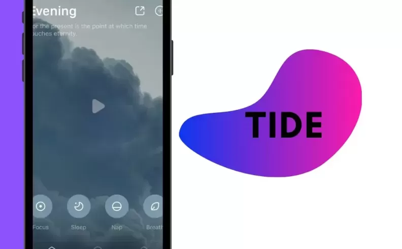 تطبيق Tide وأجواء الهدوء الذهني